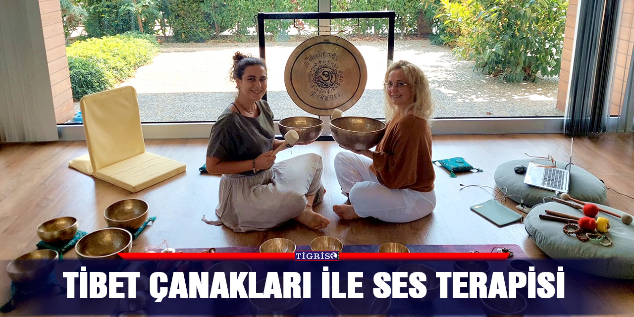 Tibet Çanakları İle Ses Terapisi