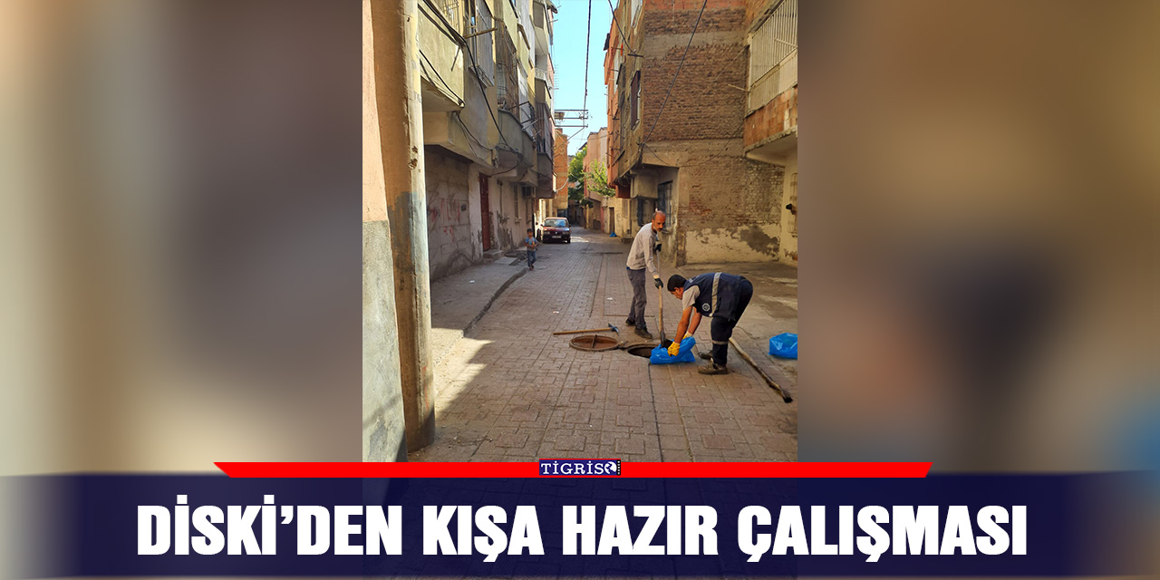 DİSKİ’den kışa hazır çalışması