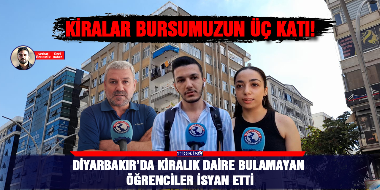 VİDEO - Diyarbakır’da kiralık daire bulamayan öğrenciler isyan etti