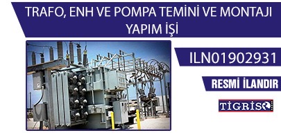 DİYARBAKIR İLİ SUR İLÇESİ BOSTANPINAR MAHALLESİ TRAFO, ENH VE POMPA TEMİNİ VE MONTAJI YAPIM İŞİ