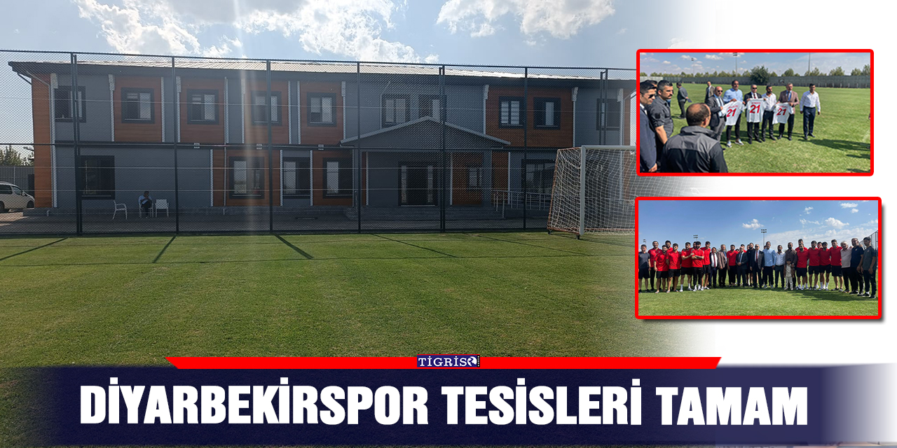 Diyarbekirspor tesisleri tamam
