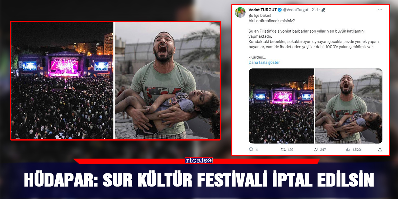 HÜDAPAR: Sur kültür festivali iptal edilsin