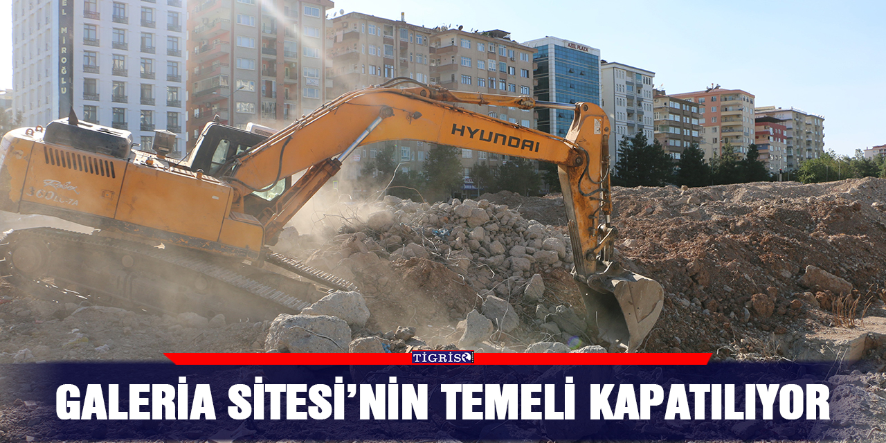 Galeria Sitesi’nin temeli kapatılıyor