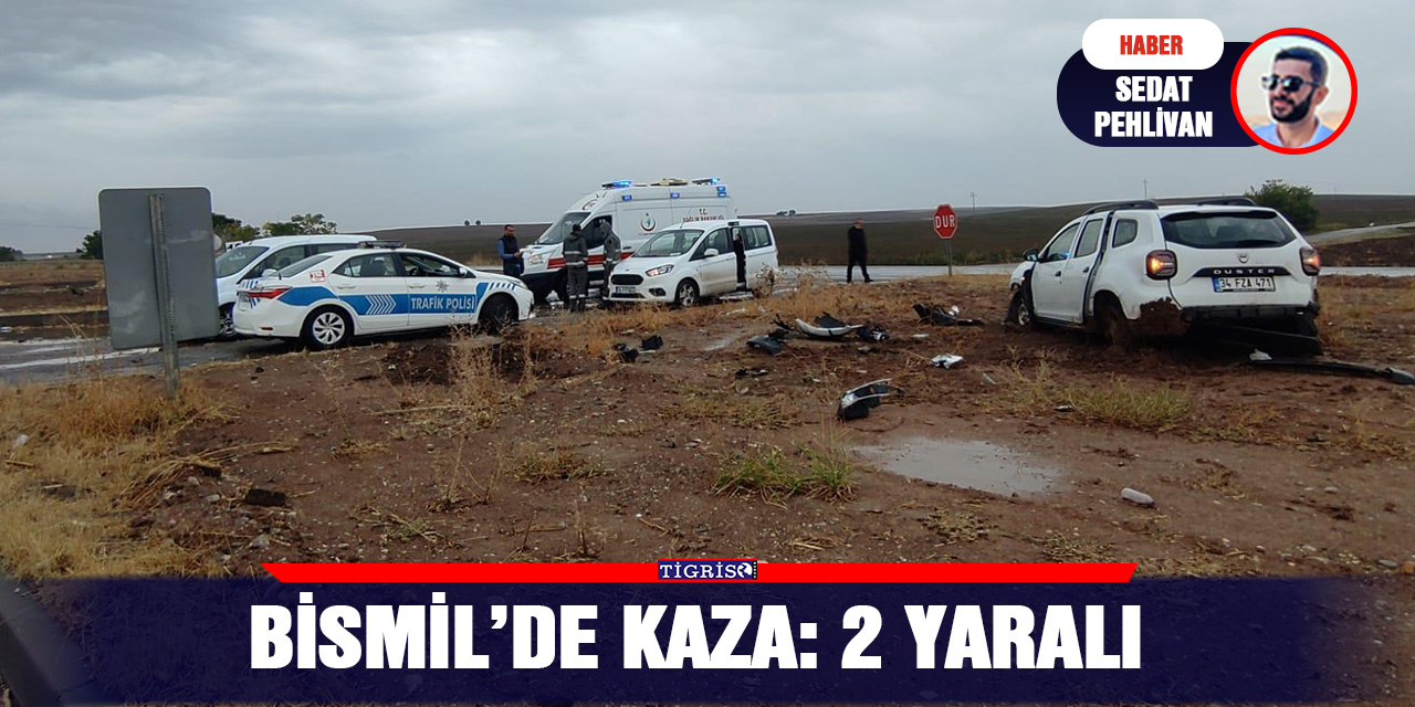Bismil’de kaza: 2 hafif yaralı