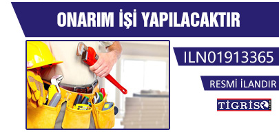 ONARIM İŞİ YAPILACAKTIR