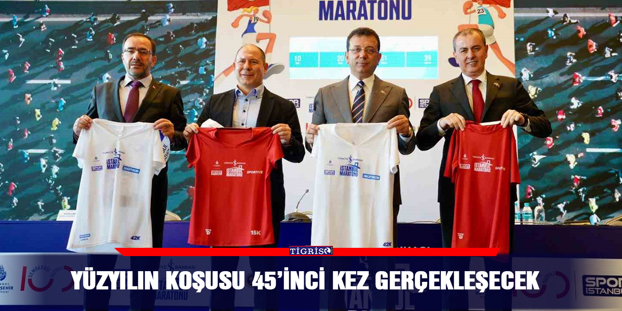 Yüzyılın Koşusu 45’inci kez gerçekleşecek