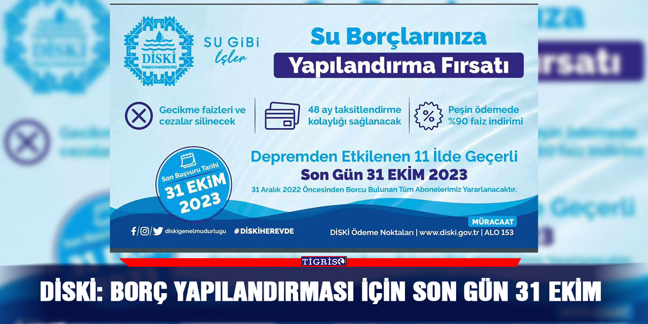 DİSKİ: Borç yapılandırması için son gün 31 Ekim