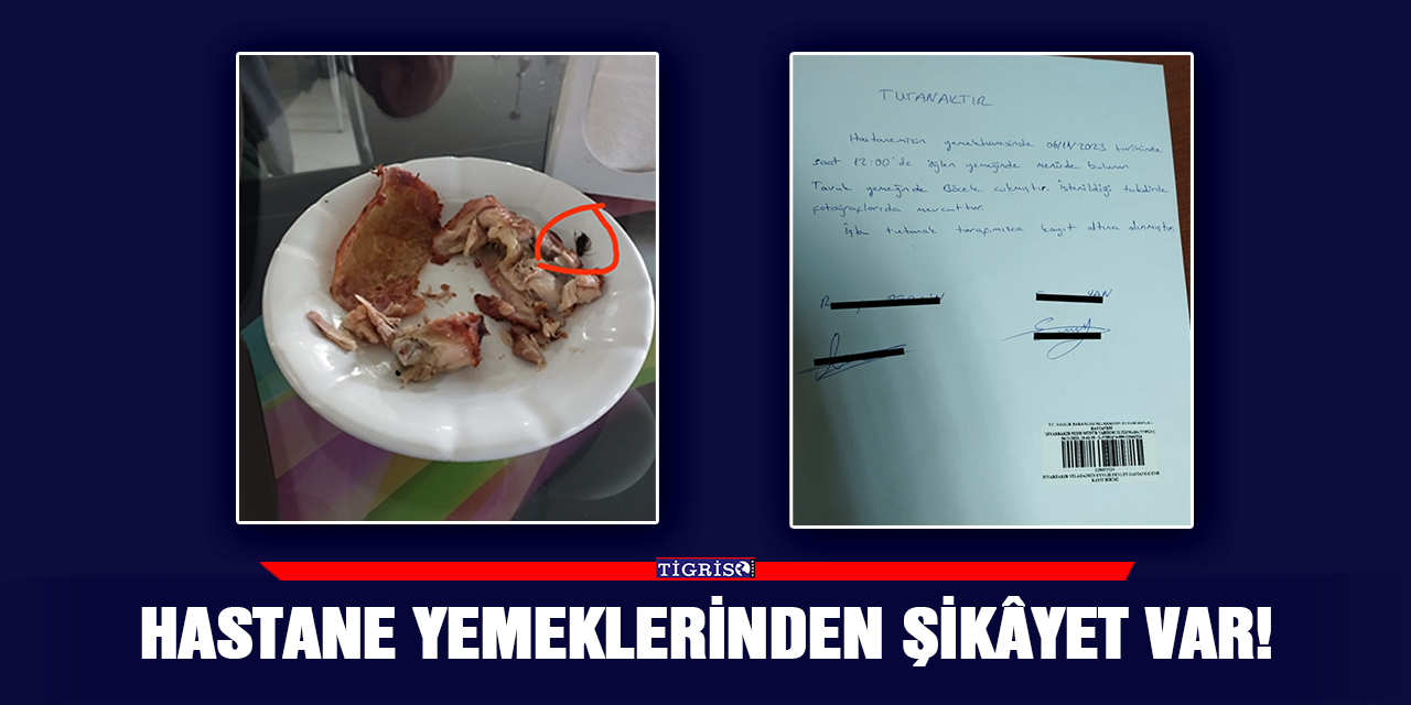 Hastane yemeklerinden şikâyet var!