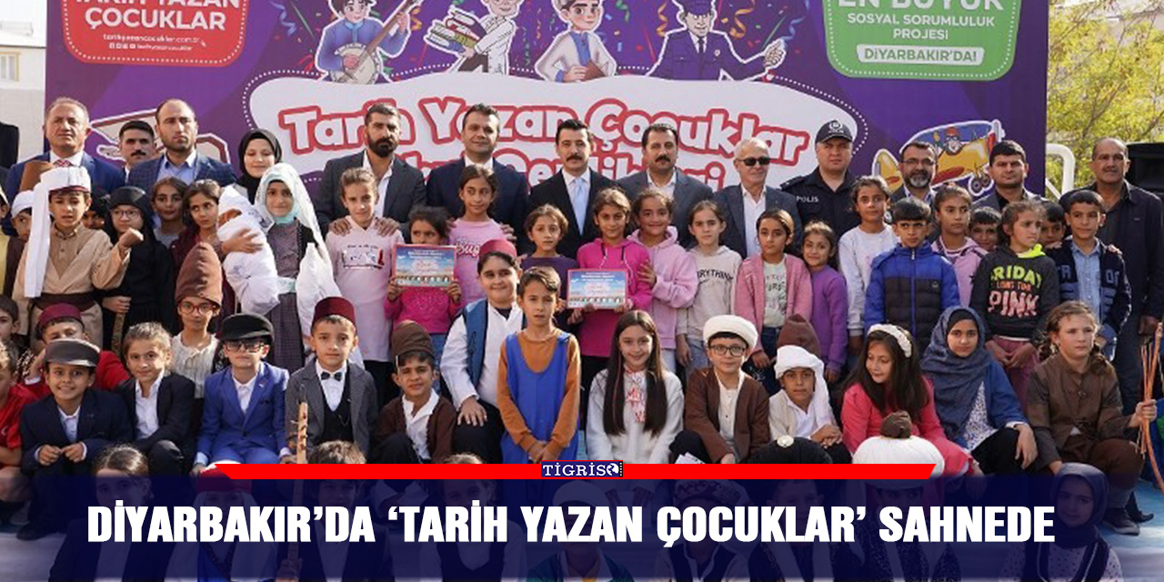 Diyarbakır’da ‘Tarih Yazan Çocuklar’ sahnede