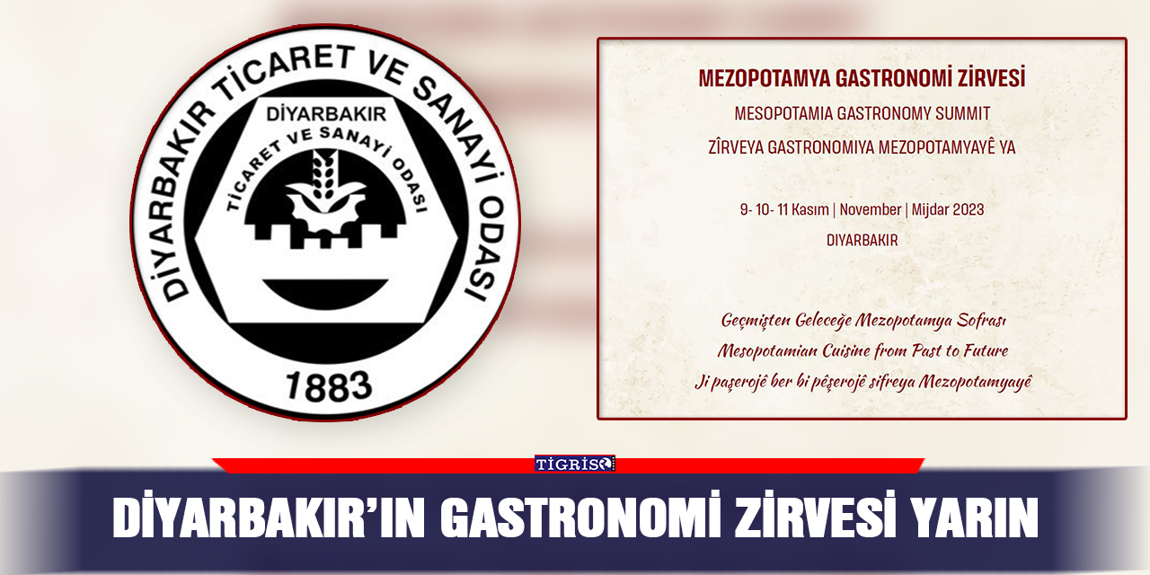 Diyarbakır’ın gastronomi zirvesi yarın