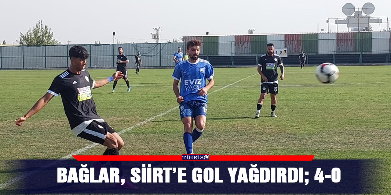Bağlar, Siirt’e gol yağdırdı; 4-0
