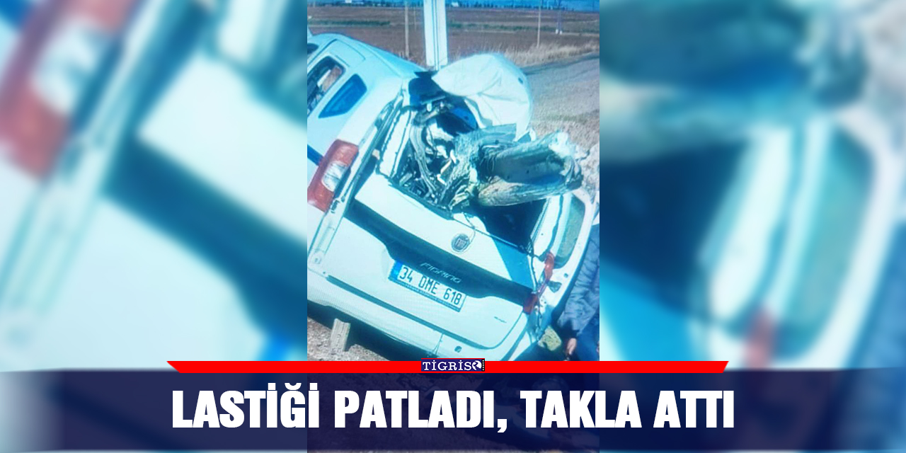 Lastiği patladı, takla attı
