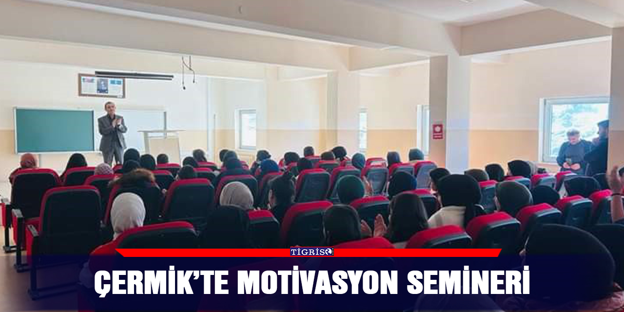 Çermik’te motivasyon semineri