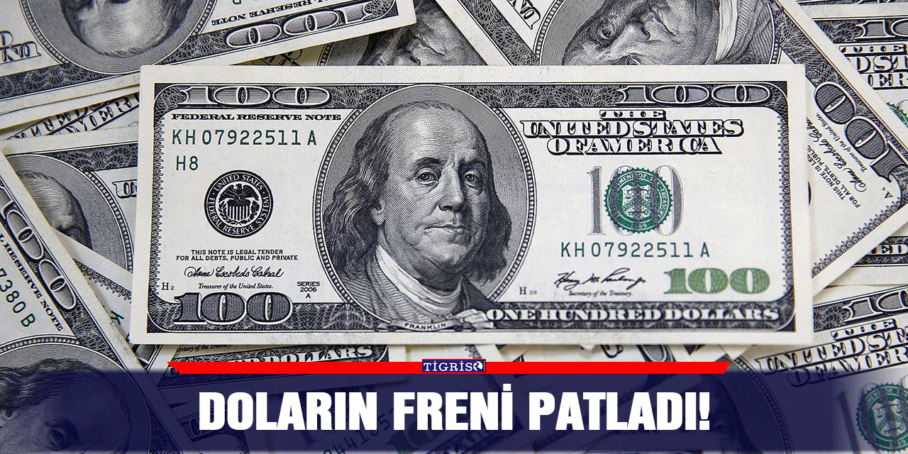 Doların freni patladı!