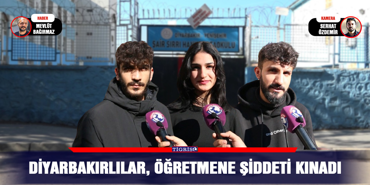 VİDEO - Diyarbakırlılar, öğretmene şiddeti kınadı