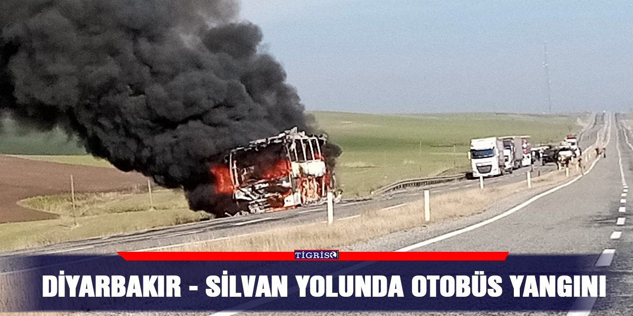 VİDEO - Diyarbakır - Silvan yolunda Otobüs yangını