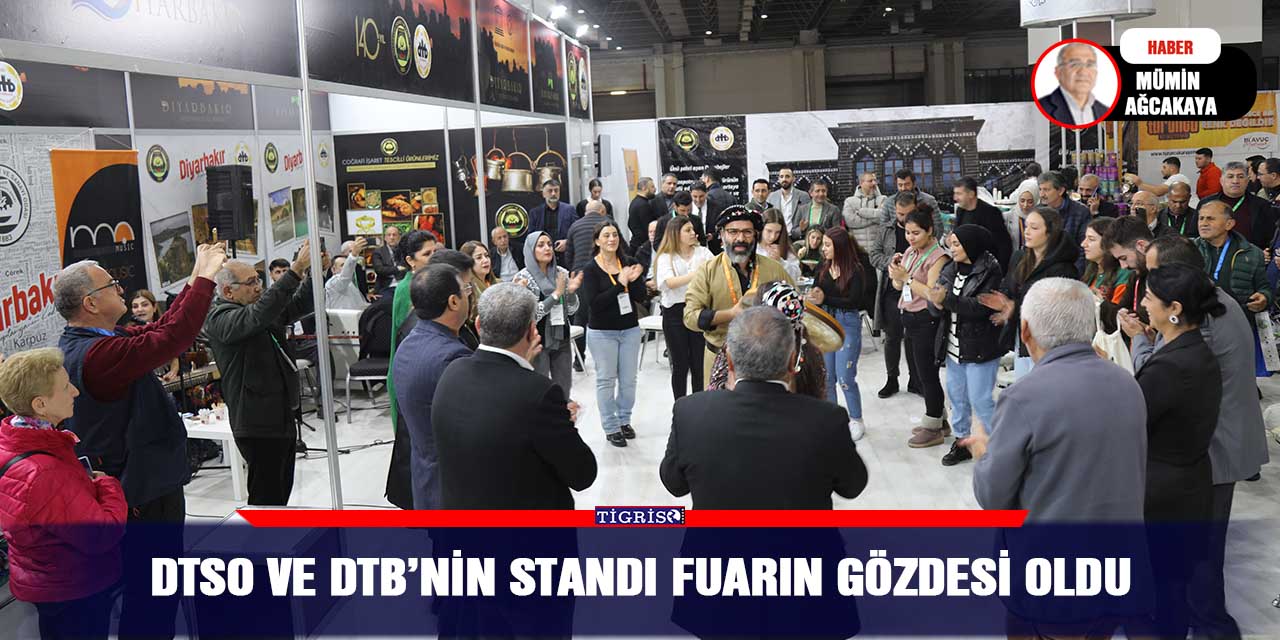 VİDEO - DTSO ve DTB’nin standı fuarın gözdesi oldu