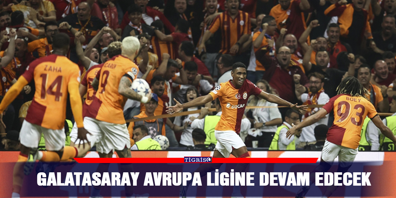 Galatasaray Avrupa ligine devam edecek