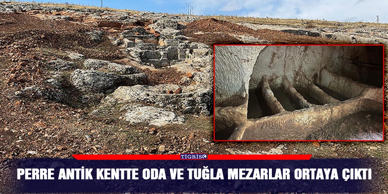 Perre Antik Kentte oda ve tuğla mezarlar ortaya çıktı