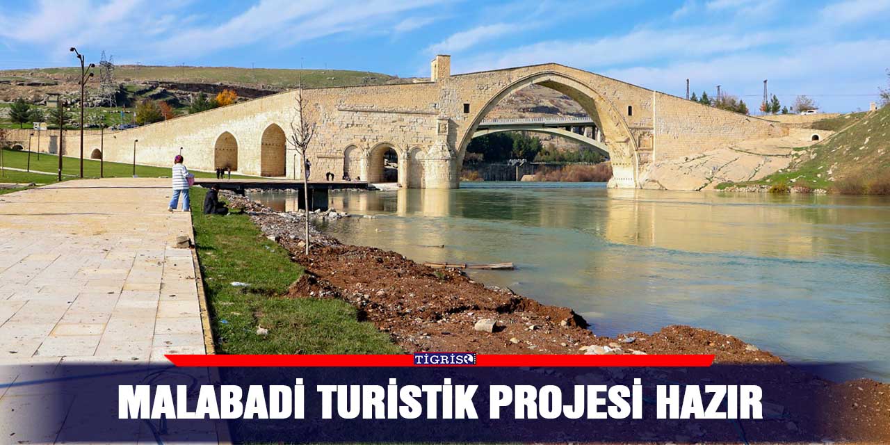 Malabadi turistik projesi hazır
