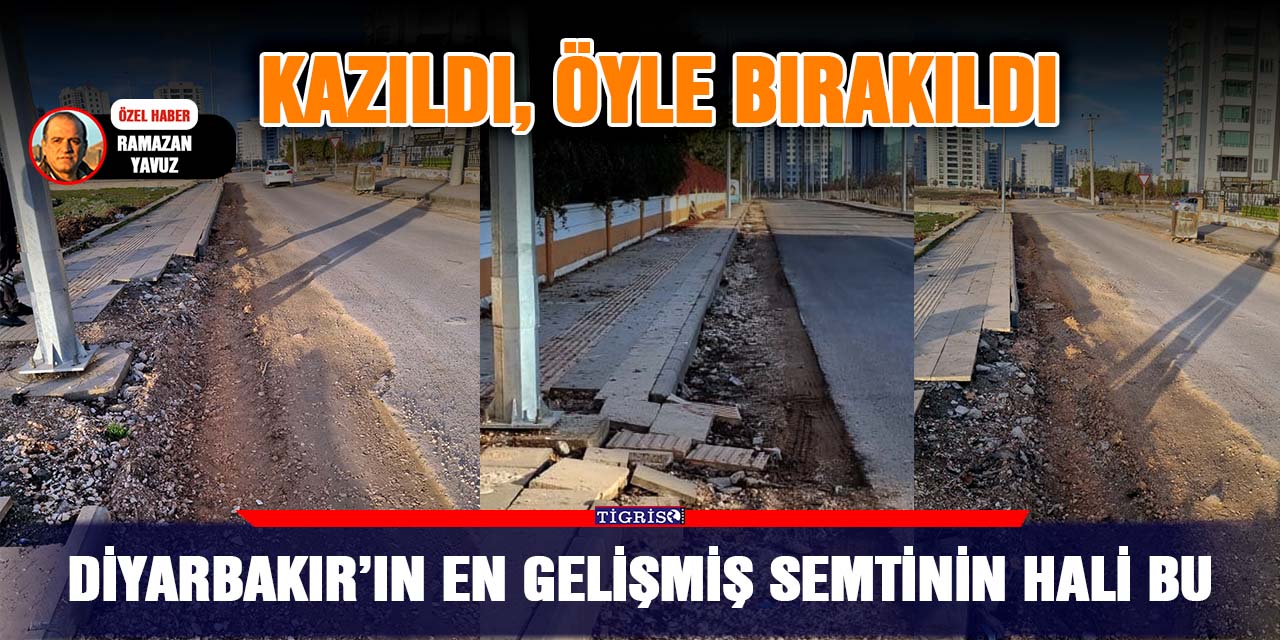 VİDEO - Diyarbakır’ın en gelişmiş semtinin hali bu