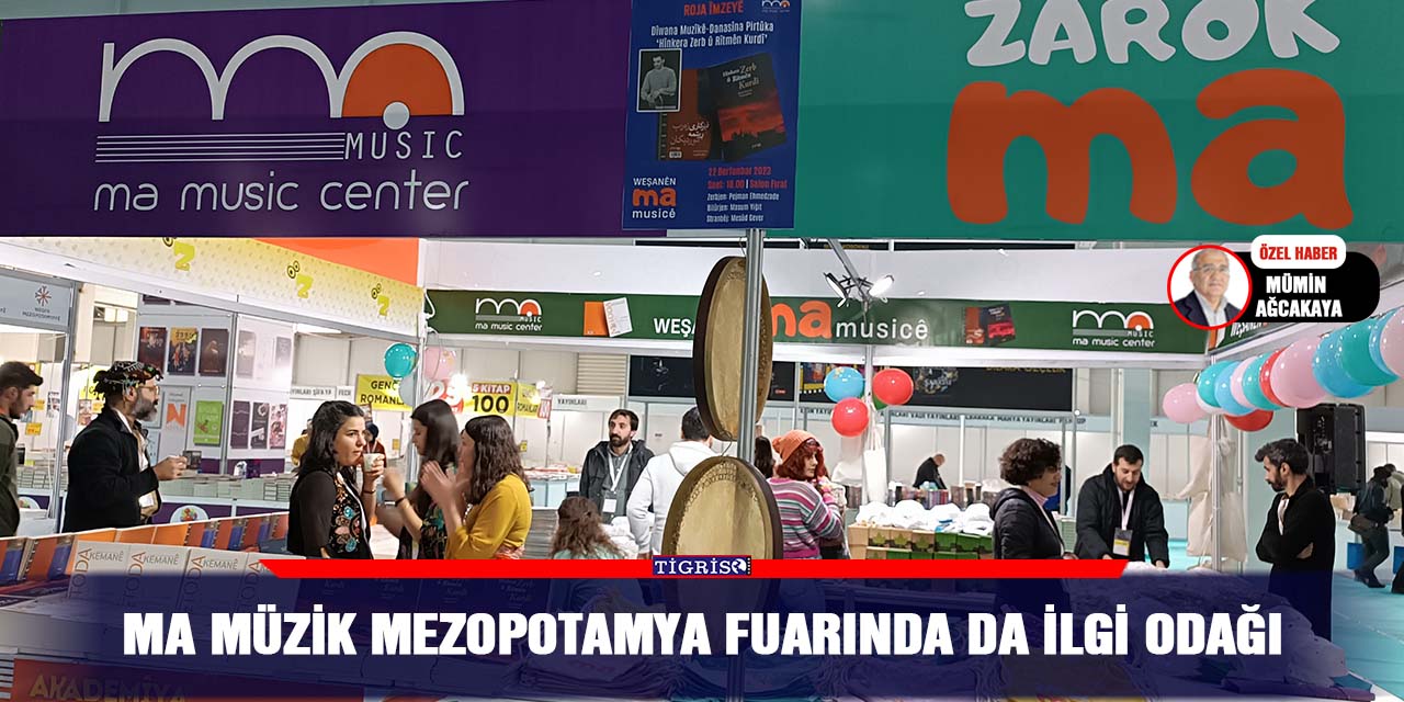 VİDEO - Ma müzik Mezopotamya fuarında da ilgi odağı