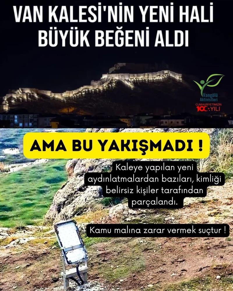 Van Kalesi'nin aydınlatma lambalarını kırdılar