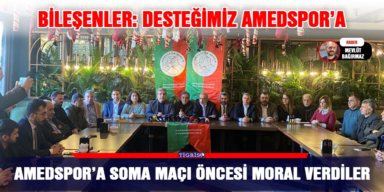 VİDEO - Amedspor’a Soma maçı öncesi moral verdiler