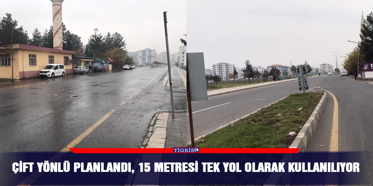 VİDEO - Çift yönlü planlandı, 15 metresi tek yol olarak kullanılıyor