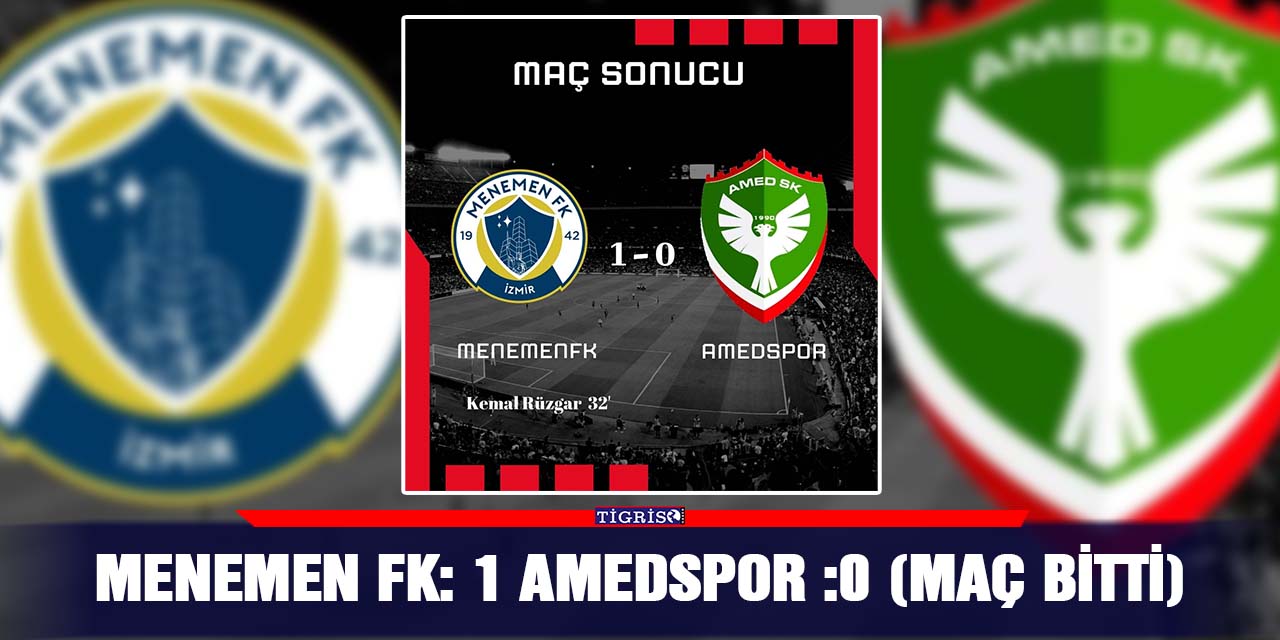 Menemen FK: 1 Amedspor :0 (Maç bitti)