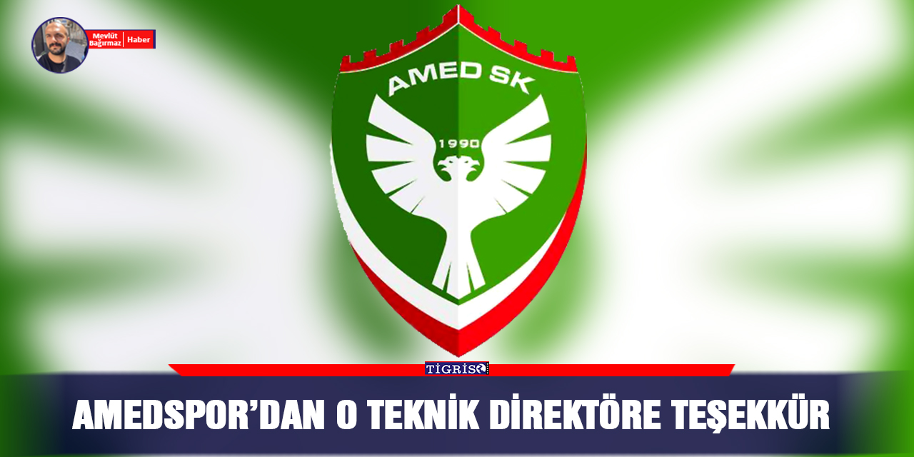 Amedspor’dan o teknik direktöre teşekkür