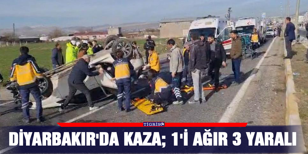 VİDEO - Diyarbakır'da kaza; 1'i ağır 3 yaralı