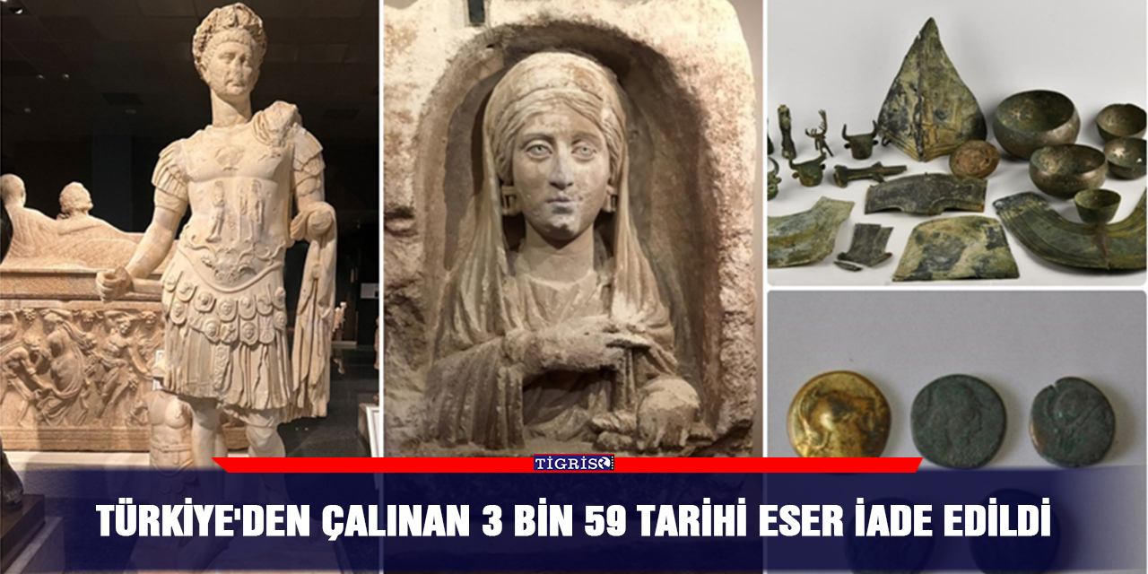 Türkiye'den çalınan 3 bin 59 tarihi eser iade edildi