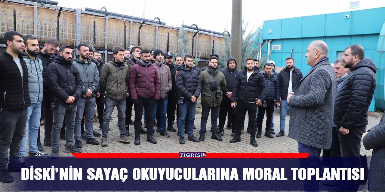 DİSKİ’nin sayaç okuyucularına moral toplantısı