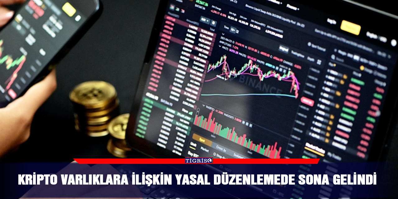 Kripto varlıklara ilişkin yasal düzenlemede sona gelindi