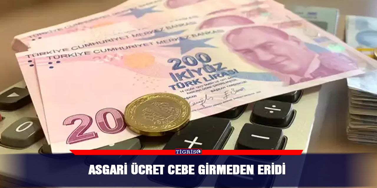 Asgari ücret cebe girmeden eridi!