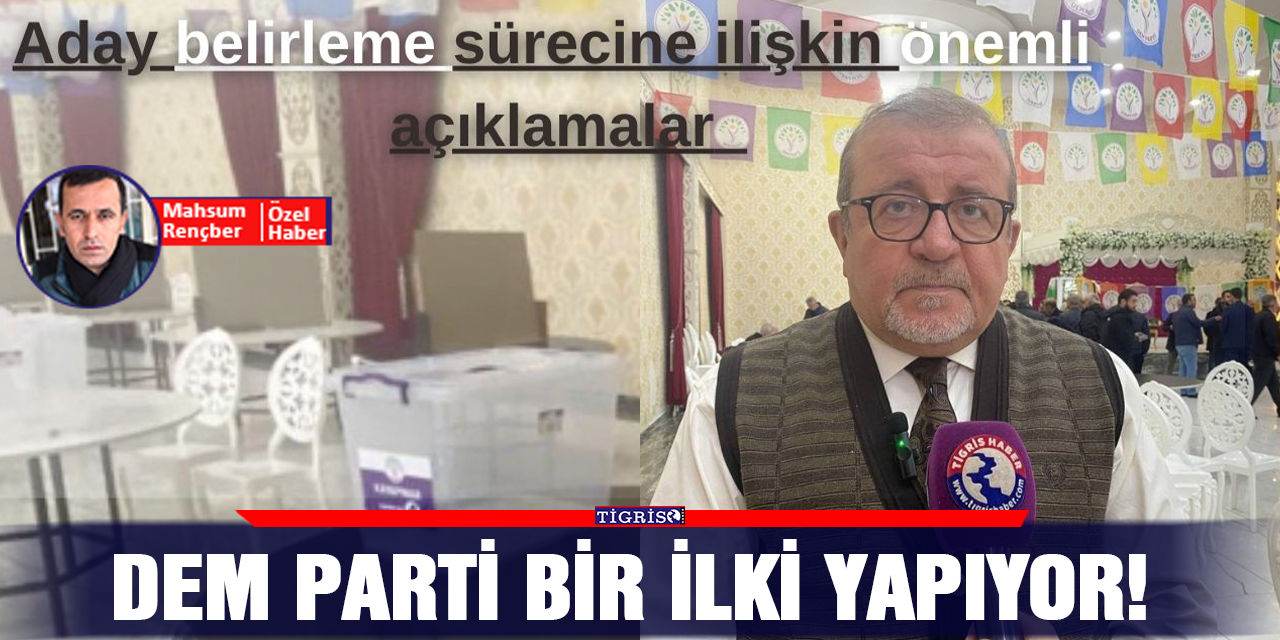 DEM Parti bir ilki yapıyor!
