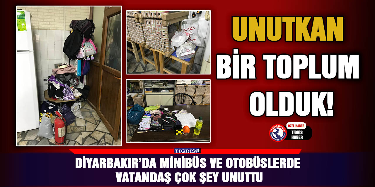 VİDEO - Diyarbakır’da minibüs ve otobüslerde vatandaş çok şey unuttu