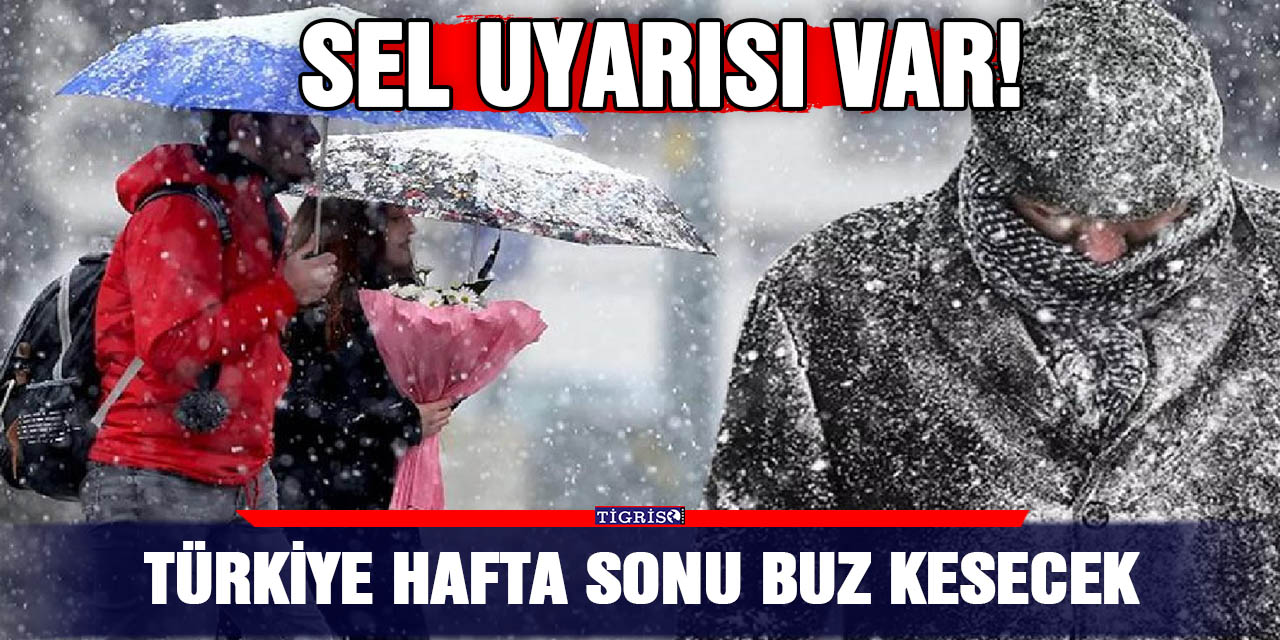 Türkiye hafta sonu buz kesecek