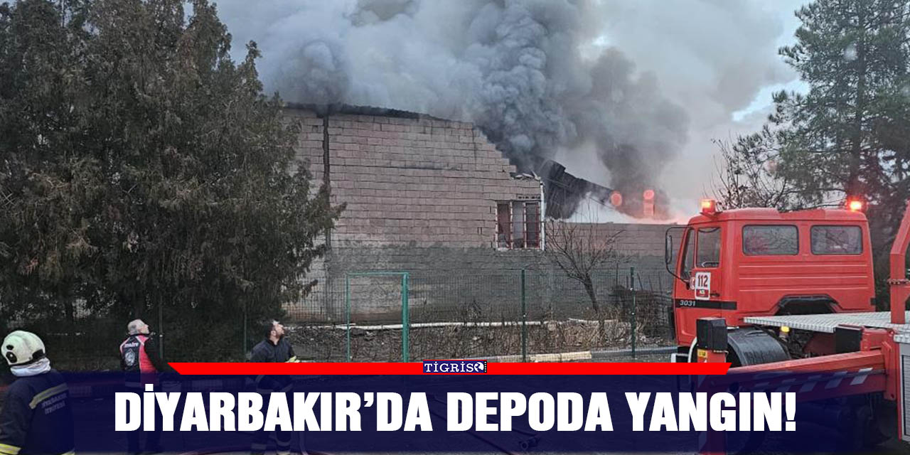 Diyarbakır’da depoda yangın!