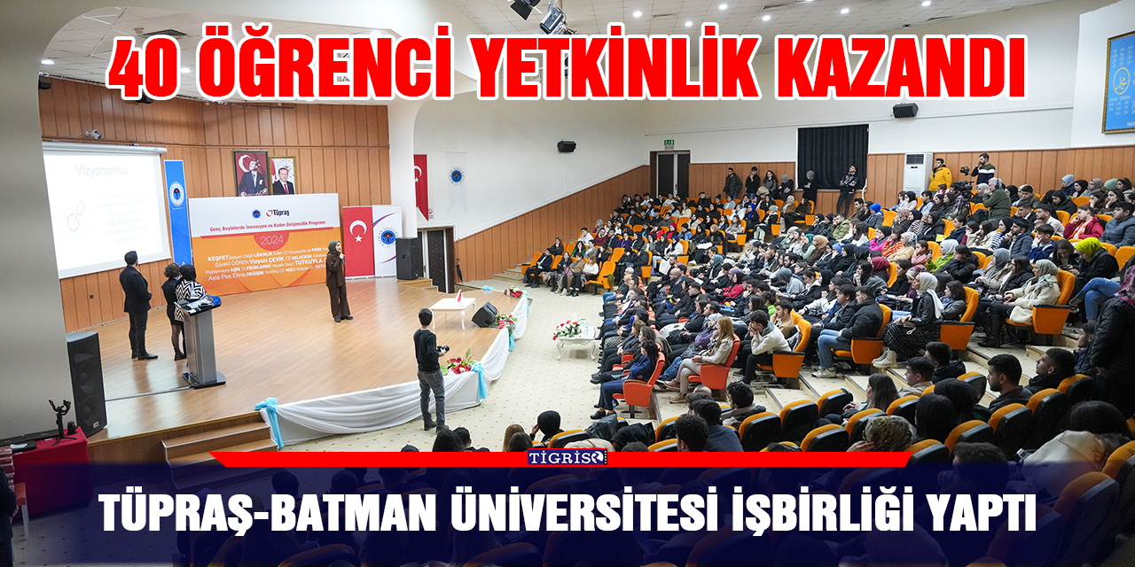 TÜPRAŞ-Batman Üniversitesi işbirliği yaptı