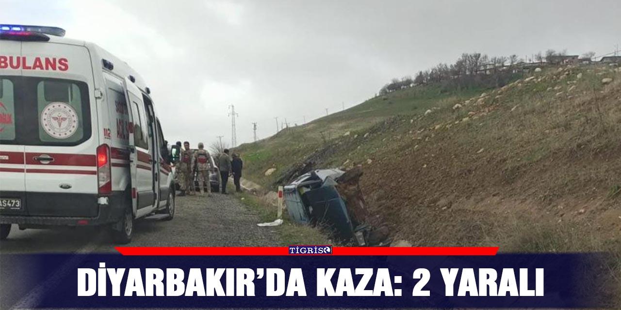 Diyarbakır’da kaza: 2 yaralı