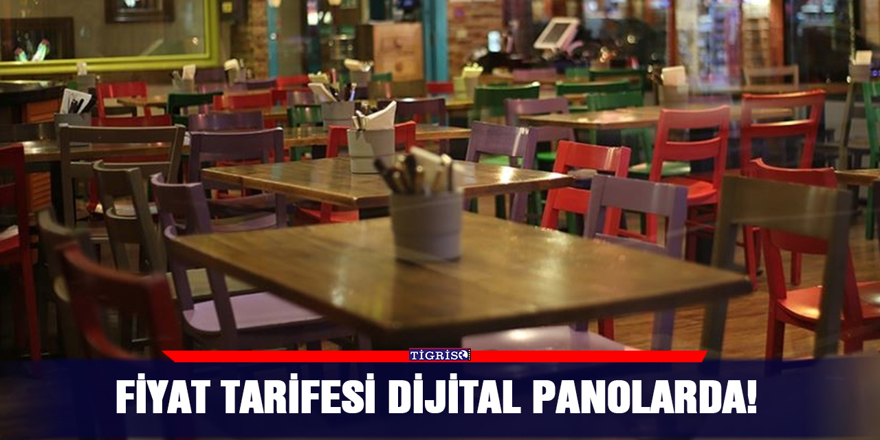 Fiyat tarifesi dijital panolarda!