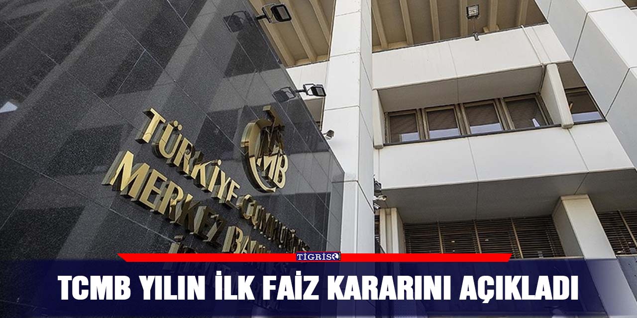 TCMB yılın ilk faiz kararını açıkladı