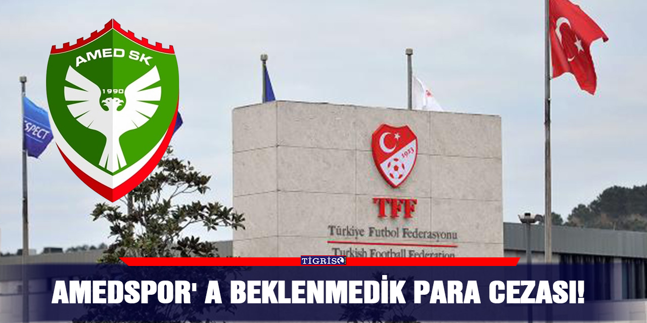 Amedspor'a beklenmedik para cezası!