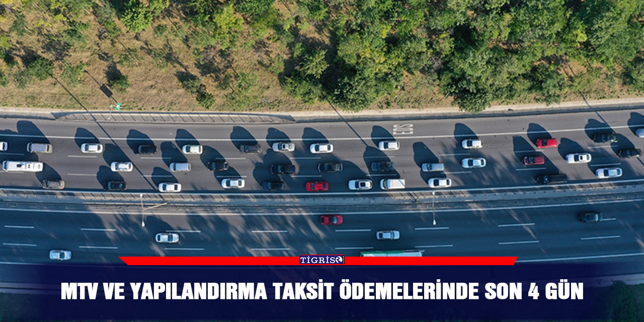 MTV ve yapılandırma taksit ödemelerinde son 4 gün