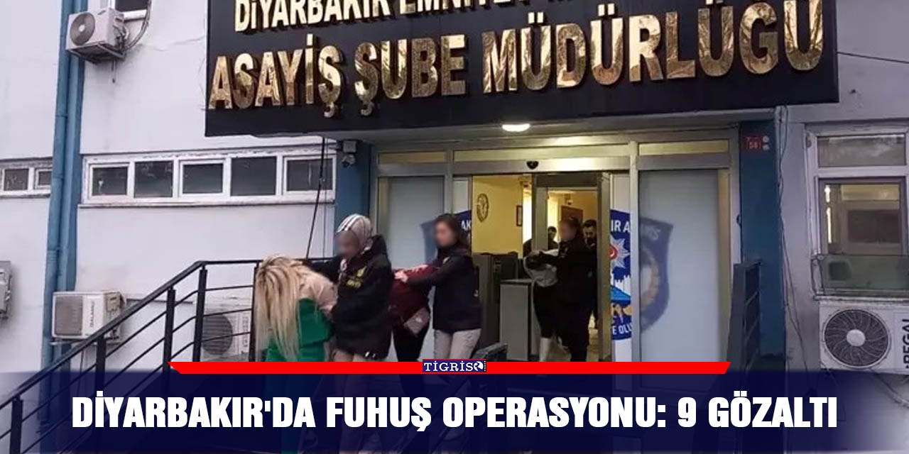 VİDEO - Diyarbakır'da fuhuş operasyonu: 9 gözaltı