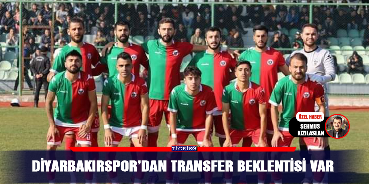 Diyarbakırspor’dan transfer beklentisi var