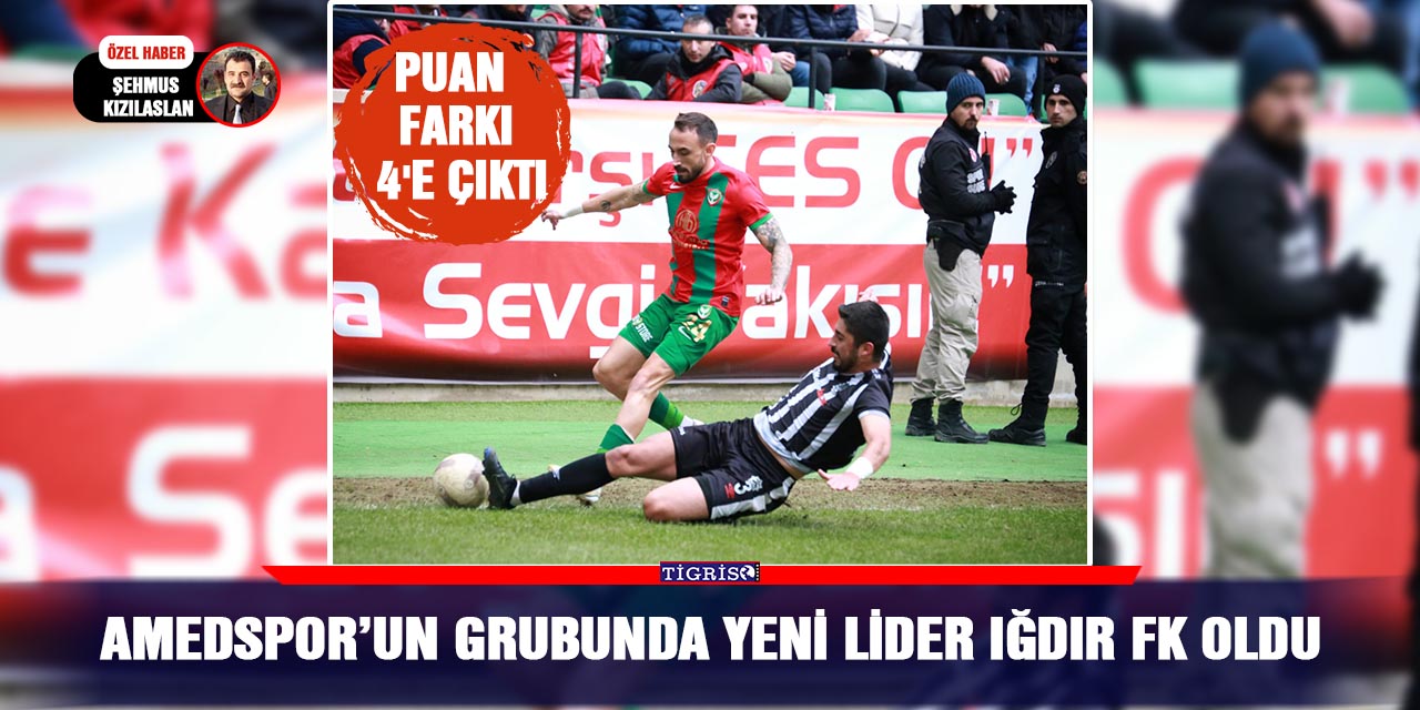 Amedspor’un grubunda yeni lider Iğdır FK oldu