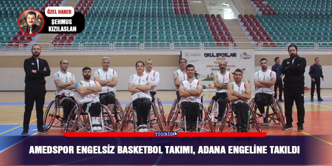 Amedspor Engelsiz Basketbol takımı, Adana engeline takıldı